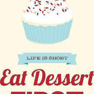 Diamond Painting Life Is Short Eat Dessert First voorbeeldafbeelding van het volledige ontwerp