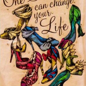 Diamond Painting One Shoe Can Change Your Life voorbeeldafbeelding van het volledige ontwerp