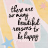 Diamond Painting Reasons To Be Happy voorbeeldafbeelding van het volledige ontwerp