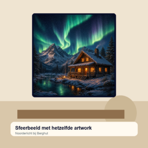 Diamond painting pakket noorderlicht bij berghut met hoofdbeeld en sfeerbeelden sfeerbeeld