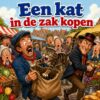 Cartoon van een man op de markt die een jutezak opent waar een blazende kat uitspringt, met de tekst Een kat in de zak kopen